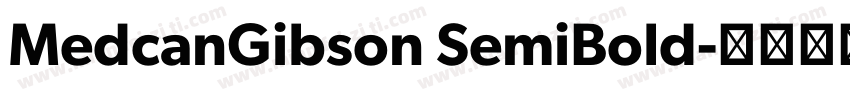 MedcanGibson SemiBold字体转换